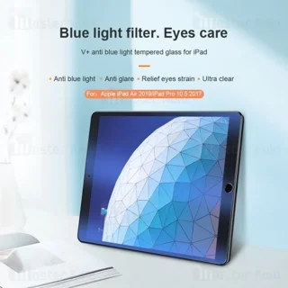 محافظ صفحه شیشه ای نیلکین Apple iPad Air 2019 / iPad Pro 10.5 2017 Nillkin V+ Anti Blue - تصویر 6