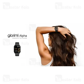 ساعت هوشمند شیائومی گلوریمی Glorimi Alpha - تصویر 4